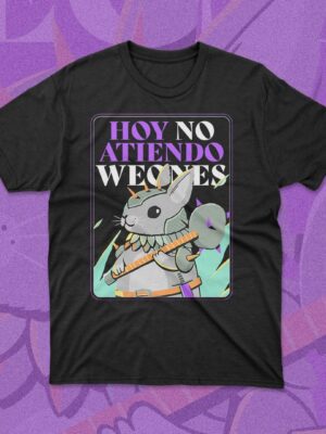 Polera hoy no atiendo weones